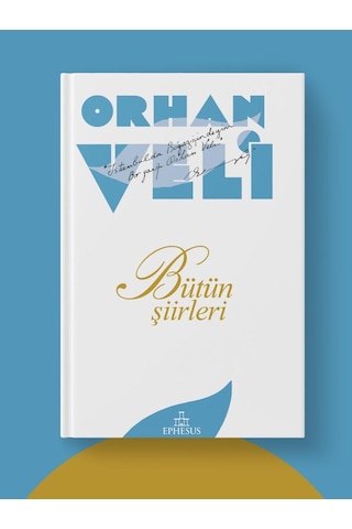 Orhan Veli: Bütün Şiirleri Ciltsiz