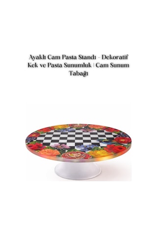 Ayaklı Cam Pasta Standı Dekoratif Kek Sunumluk Çok Renkli