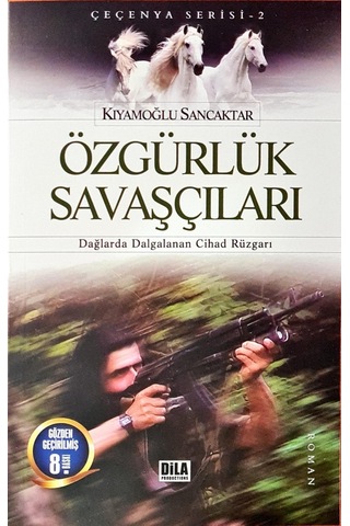 Özgürlük Savaşçıları - Dağlarda Dalgalanana Cihad Rüzgarı
