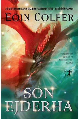 Son Ejderha + Artemis Fowl 7 - Atlantis Saplantısı + Artemis Fowl 2 - Kuzey Kutbu Macerası + Okuma Sticker'ları