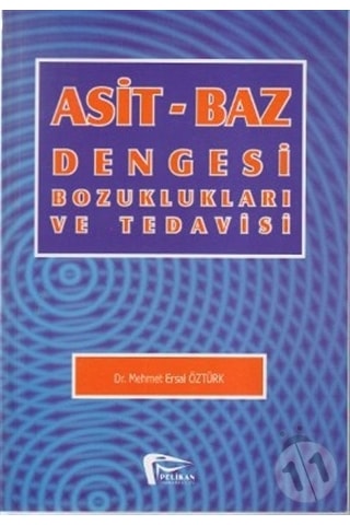Asit-Baz Dengesi Bozuklukları Ve Tedavisi Ciltsiz