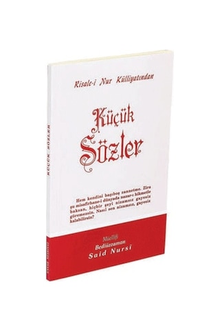 Küçük Sözler - Orta Boy Kod:421 - Bediüzzaman Said Nursi - Envar Neşriyat Küçük Sözler - Orta Boy Kod:421 - Bediüzzaman Said Nursi - Envar Neşriyat