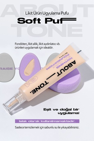 About Tone Fondöten Ve Likit Ürün Uygulama İçin Özel Makyaj Süngeri About Tone Soft Puff