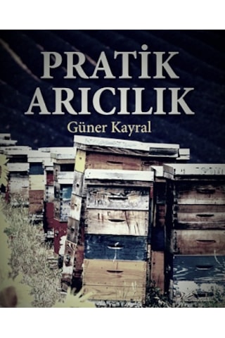 Pratik Arıcılık Pratik Arıcılık