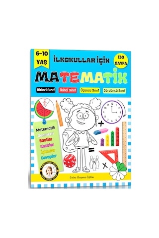İlkokullar İçin Matematik Kitabı 1. Sınıftan 4. Sınıfa Kadar
