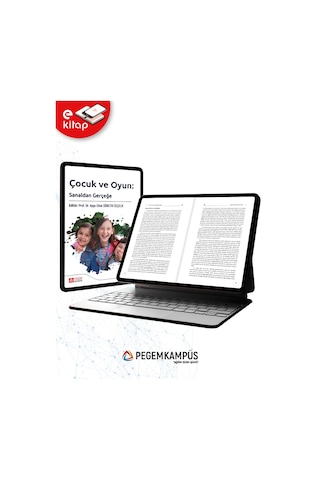 Çocuk Ve Oyun Sanaldan Gerçeğe E-kitap