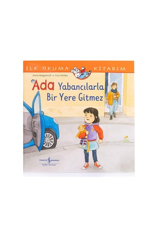 Ada Yabancılarla Bir Yere Gitmez İlk Okuma Kitabım
