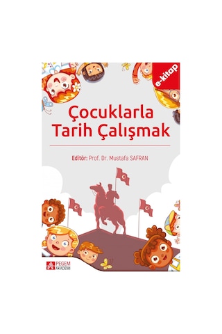 Çocuklarla Tarih Çalışmak E-kitap