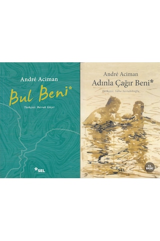 Adınla Çağır Beni-Bul Beni 2 Kitap Set - Andre Aciman