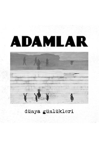 Adamlar Dünya Günlükleri Plak