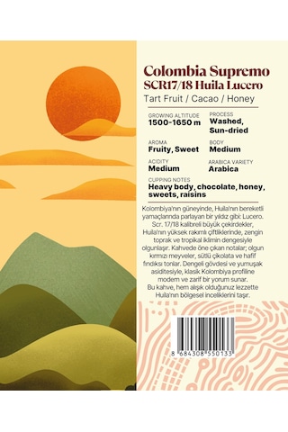 Colombia Supremo Scr17/18 Huila Lucero Yöresel Filtre Kahve 250 Gr. Çekirdek Kahve
