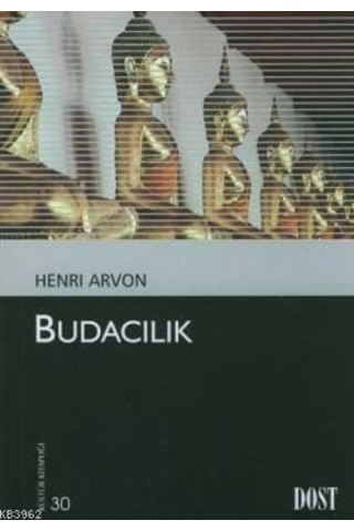 Budacılık - Henri Arvon - Dost Kitabevi Budacılık - Henri Arvon - Dost Kitabevi