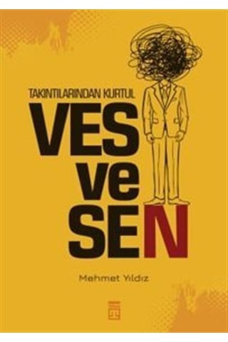 Takıntılarından Kurtul: Vesvesen- Timaş Yayınları