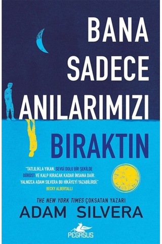 Bana Sadece Anılarımızı Bıraktın