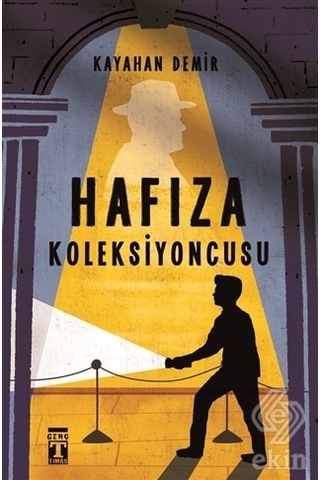 Hafıza Koleksiyoncusu/Kayahan Demir