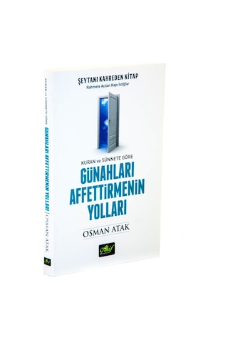 Kuran Ve Sünnete Göre Günahları Affettirmenin Yolları