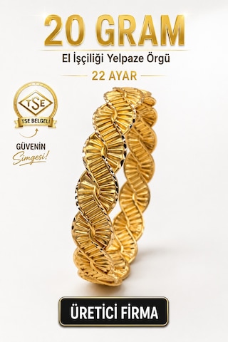 22 Ayar Tse Belgeli 20 Gram El İşçiliği Yelpaze Örgü Altın Bilezik Gold Düğün