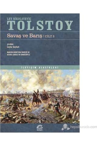 Savaş ve Barış (2 Cilt Takım) - Lev Nikolayeviç Tolstoy - İletişim Yayınları