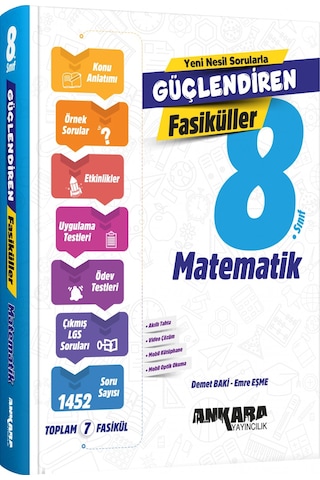 Ankara 8. Sınıf Matematik Güçlendiren Fasikül Ankara Yayıncılık Ankara 8. Sınıf Matematik Güçlendiren Fasikül Ankara Yayıncılık
