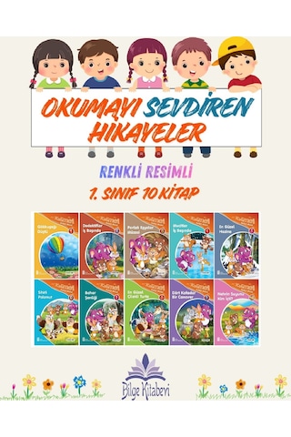 1. Sınıf Okumayı Sevdiren Renkli Resimli Hikayeler 4 - 10 Kitap