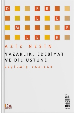 Yazarlık Edebiyat ve Dil Üstüne