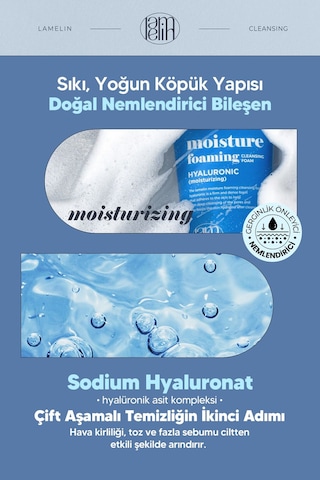 Lamelin Hyalüronik Asit İçeren Temizleme Köpüğü Lamelin Moisture Foaming Hyaluronic Acid 100 ML
