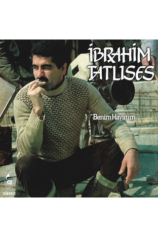 İbrahim Tatlıses - Benim Hayatım Plak