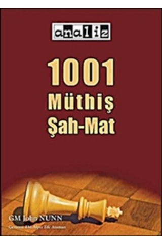 1001 Müthiş Şah Mat - John Nunn