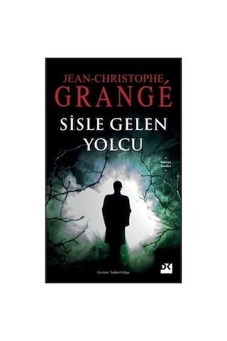 Sisle Gelen Yolcu - Edebiyatın Yüzleri