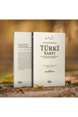 Türkî Sarfı Kazan Tatar Türkçesi-osmanlı Türkçesi Karşılaştırmalı