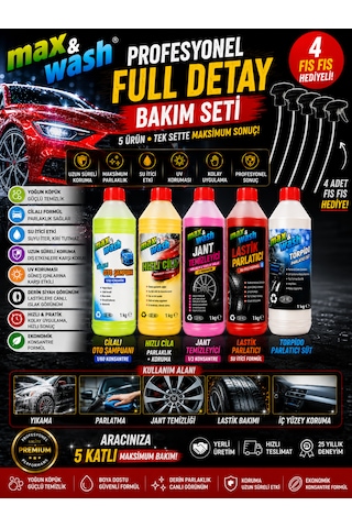 Max&wash 5'li Profesyonel Full Detay Bakım Seti Cilalı Oto Şampuan + Hızlı Cila + Jant Temizleyici + Lastik Parlatıcı + Torpido Parlatıcı 4 Fıs Fıs Hediyeli
