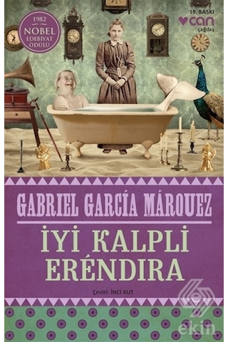 İyi Kalpli Erendira - Gabriel Garcia Marquez - Can Yayınları