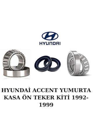 Hyundai Accent Ön Teker Kiti Yumurta Kasa 1992-1999
