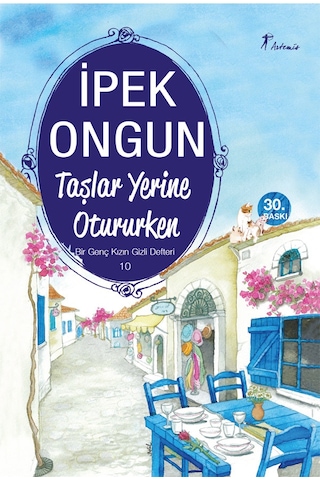 Bir Genç Kızın Gizli Defteri 1 + Taşlar Yerine Otururken + Okuma Sticker'ları