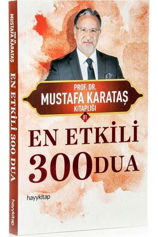 En Etkili 300 Dua Mustafa Karataş