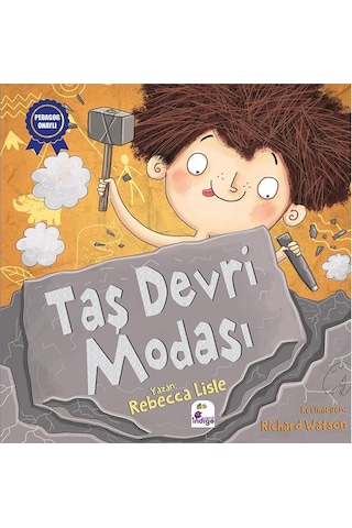 Taş Devri Modası: Pedagog Onaylı