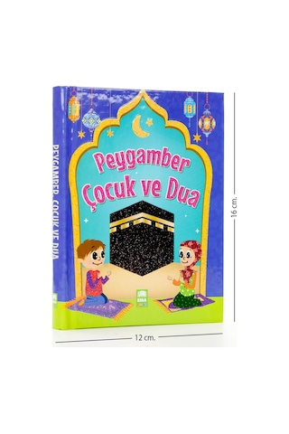 Peygamber Çocuk Ve Dua - Mevlüt Işık-Dini Eğitici Kitap 1595