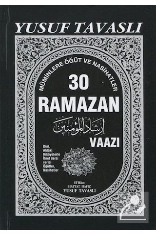 30 Ramazan vaazı - Yusuf Tavaslı - Tavaslı 30 Ramazan vaazı - Yusuf Tavaslı - Tavaslı