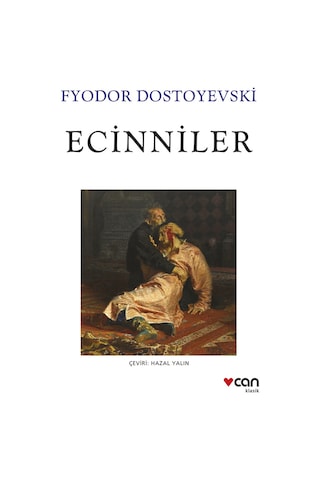 Ecinniler - Fyodor Dostoyevski