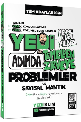 Tüm Adaylar İçin Yedi Adımda Temelden Zirveye Problemler Ve Sayısal Mantık Video Konu Anlatımlı Video Çözümlü Soru Bankası