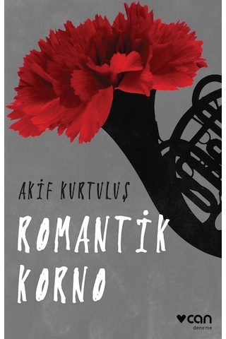 Romantik Korno - Akif Kurtuluş - Can Yayınları