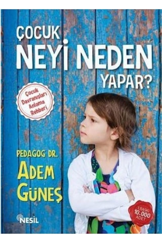 Çocuk Neyi Neden Yapar 1 ve 2 Pedagog Adem Güneş