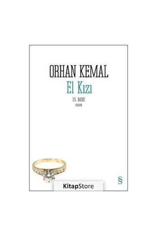 Kitapstore El Kızı / Orhan Kemal Kitapstore El Kızı / Orhan Kemal
