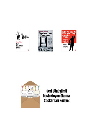 Ben Onlardan Biriyim + Volkan'ın Romanı + Ne Olmuş Yani + Okuma Sticker'ları