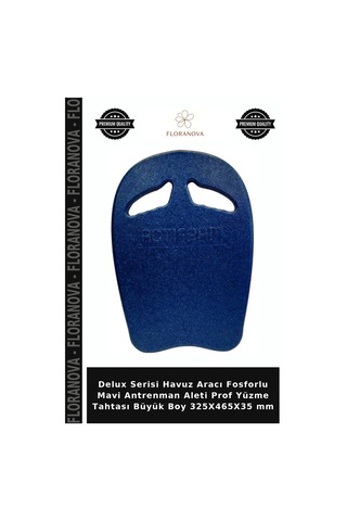 Delux Serisi Havuz Aracı Fosforlu Mavi Antrenman Aleti Prof Yüzme Tahtası Büyük Boy 325x465x35 Mm
