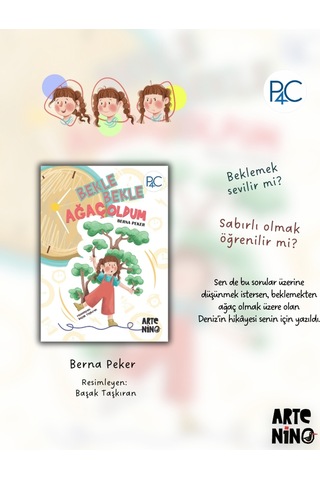 Bekle Bekle Ağaç Oldum- P4c
