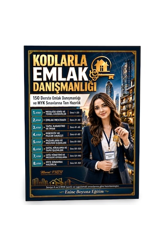 Kodlarla Emlak Danışmanlığı 150 Derste Seviye 4 Ve Seviye 5 Myk Sınavlarına Tam Hazırlık Seti