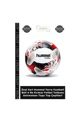 Özel Seri Hummel Terra Football Ball 4 No Kırmızı Futbol Tutkusu Antrenman Topu Top Çeşitleri