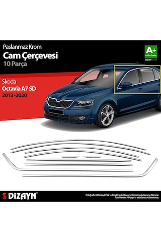 S-dizayn Skoda Octavia A7 Sd Krom Cam Çerçeve Seti 10 Prç 2013-2020 A+ Kalite