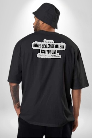 Başıma Güzel Şeylerde Gelsin İstiyorum Mesela Mermi Yazılı Pamuklu Unisex Oversize Sırt Dijital Baskılı Siyah T-shirt Siyah